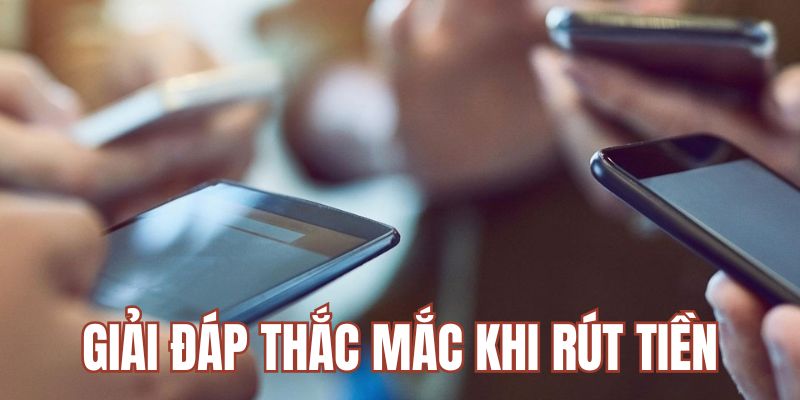 Một vài giải đáp những thắc mắc mà hội viên hay gặp phải ở 33WIN
